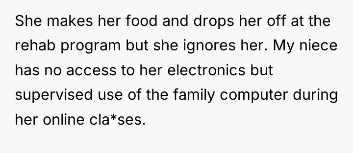 She makes her food and drops her off at the...