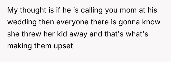 My thought is if he is calling you mom at...
