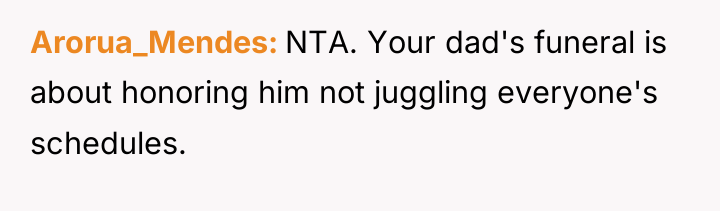 Arorua_Mendes NTA. Your dad's funeral is about honoring him not...