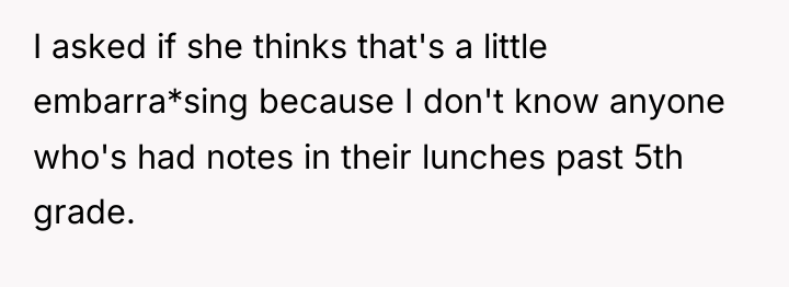 I asked if she thinks that's a little embarra*sing because...