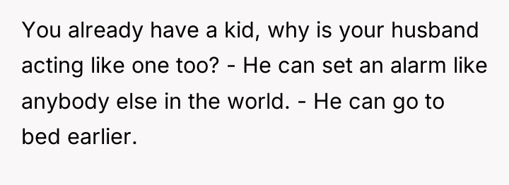 You already have a kid, why is your husband acting...
