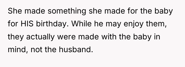 She made something she made for the baby for HIS...