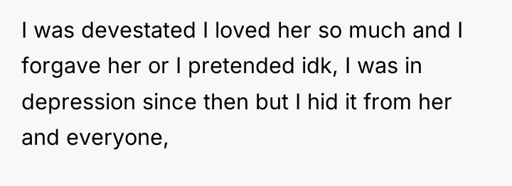 I was devestated I loved her so much and I...