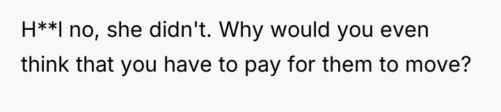 H**l no, she didn't. Why would you even think that...