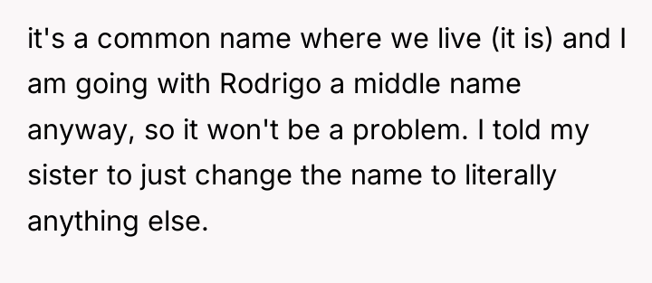 it's a common name where we live (it is) and...