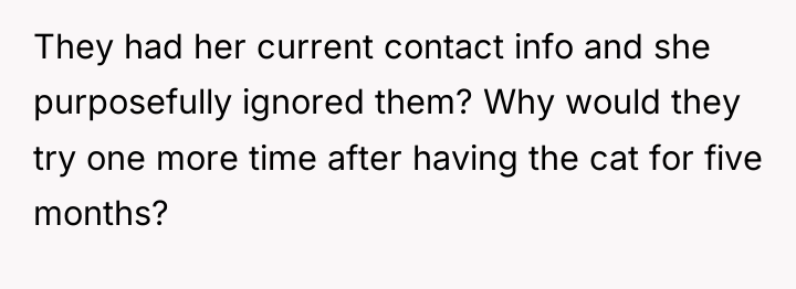 They had her current contact info and she purposefully ignored...