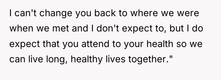 I can't change you back to where we were when...