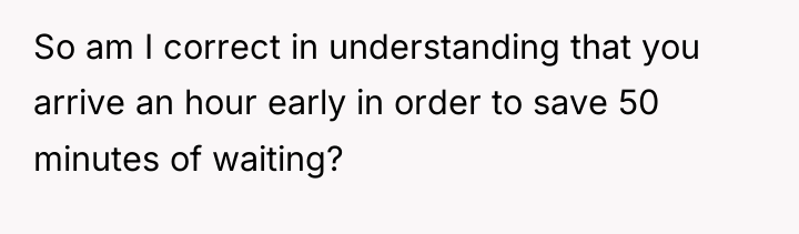 So am I correct in understanding that you arrive an...