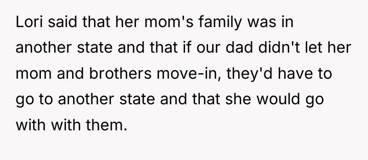 Lori said that her mom's family was in another state...