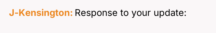 J-Kensington Response to your update: