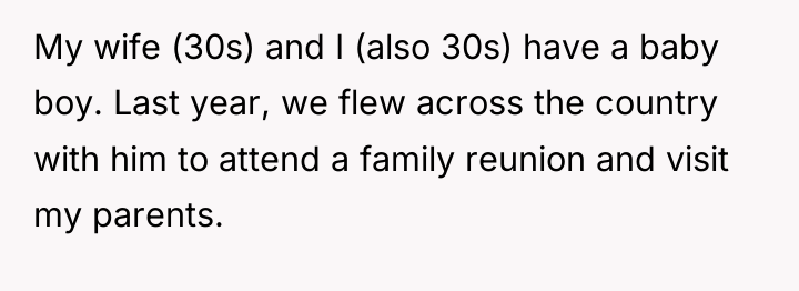 My wife (30s) and I (also 30s) have a baby...