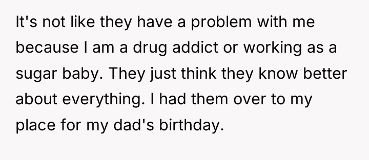 It's not like they have a problem with me because...