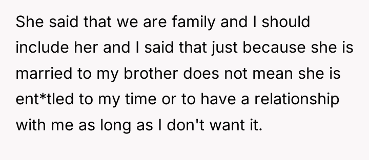 She said that we are family and I should include...
