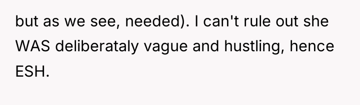 but as we see, needed). I can't rule out she...