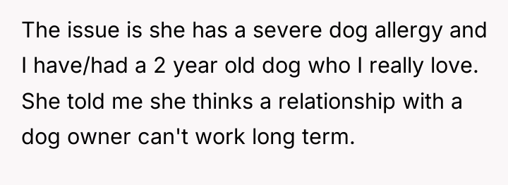 The issue is she has a severe dog allergy and...