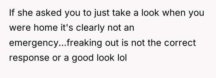 If she asked you to just take a look when...