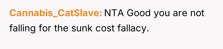 Cannabis_CatSlave NTA Good you are not falling for the sunk...