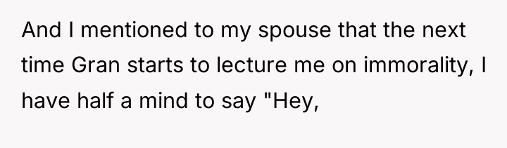 And I mentioned to my spouse that the next time...
