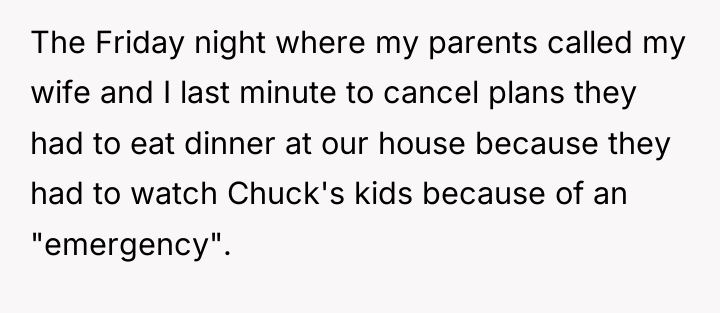 The Friday night where my parents called my wife and...