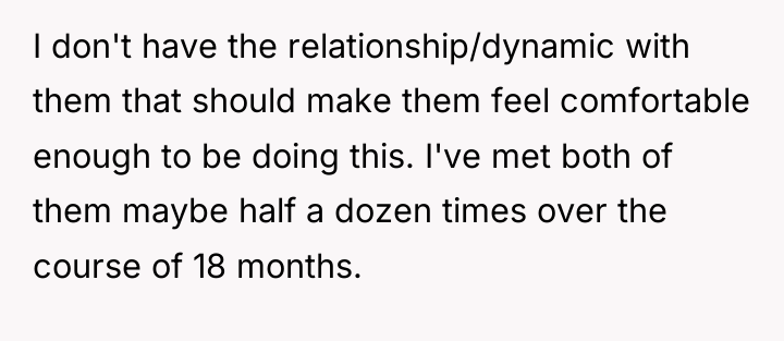 I don't have the relationship/dynamic with them that should make...
