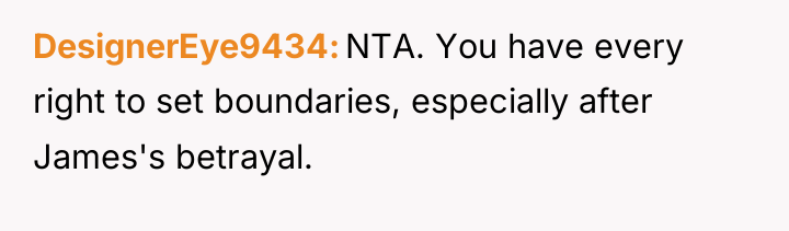DesignerEye9434 NTA. You have every right to set boundaries, especially...