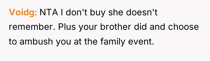 Voidg NTA I don't buy she doesn't remember. Plus your...