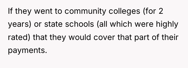 If they went to community colleges (for 2 years) or...