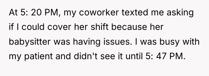 At 5: 20 PM, my coworker texted me asking if...