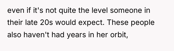 even if it's not quite the level someone in their...