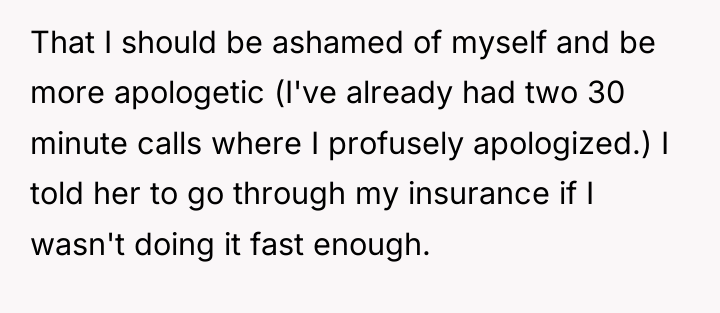 That I should be ashamed of myself and be more...
