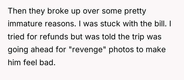 Then they broke up over some pretty immature reasons. I...