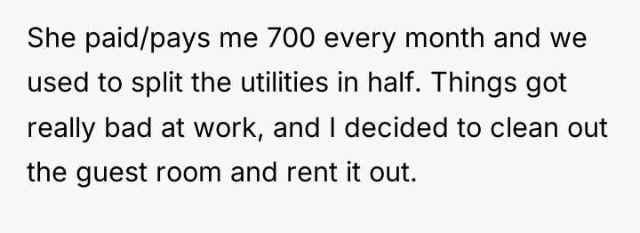 She paid/pays me 700 every month and we used to...