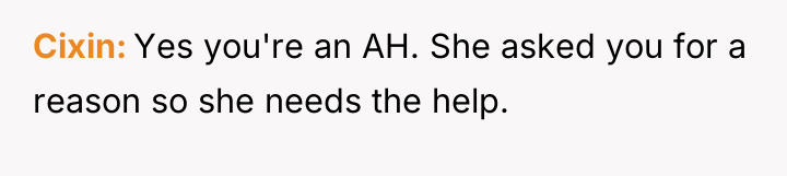 Cixin Yes you're an AH. She asked you for a...