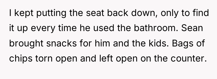 I kept putting the seat back down, only to find...