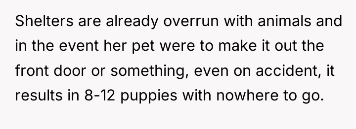 Shelters are already overrun with animals and in the event...