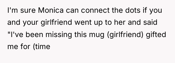 I'm sure Monica can connect the dots if you and...