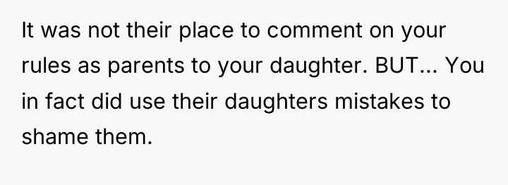 It was not their place to comment on your rules...