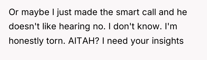 Or maybe I just made the smart call and he...