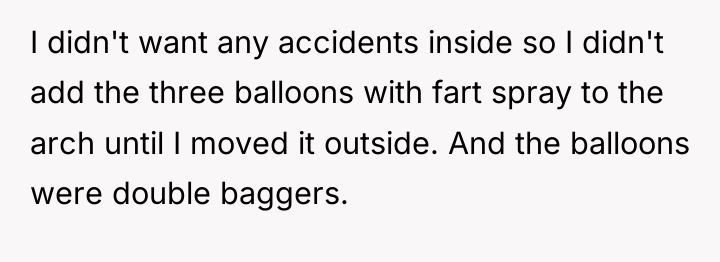 I didn't want any accidents inside so I didn't add...
