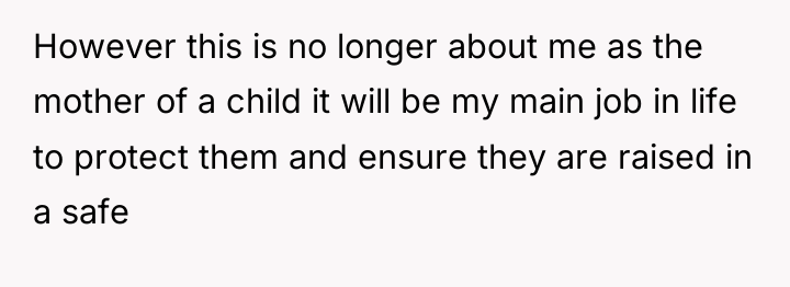 However this is no longer about me as the mother...
