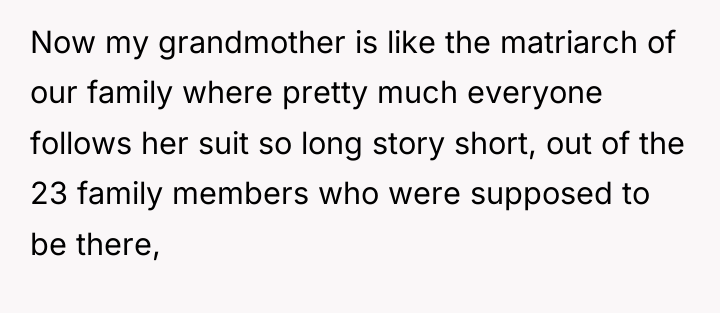 Now my grandmother is like the matriarch of our family...