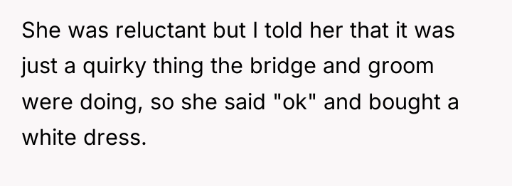 She was reluctant but I told her that it was...