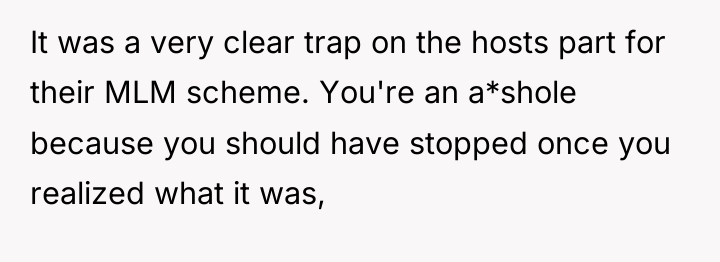 It was a very clear trap on the hosts part...