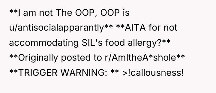 **I am not The OOP, OOP is u/antisocialapparantly** **AITA for...