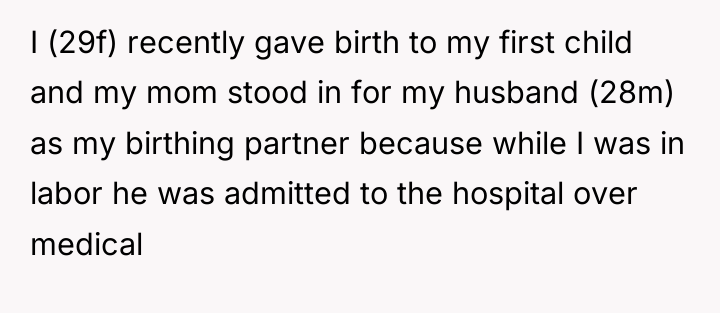 I (29f) recently gave birth to my first child and...