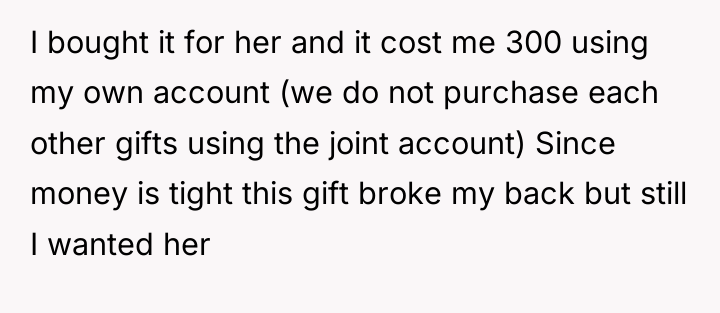 I bought it for her and it cost me 300...