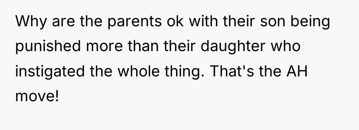 Why are the parents ok with their son being punished...