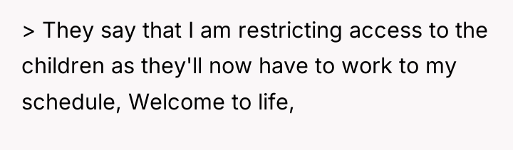 > They say that I am restricting access to the...