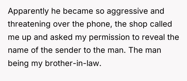 Apparently he became so aggressive and threatening over the phone,...