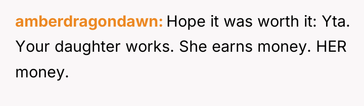 amberdragondawn Hope it was worth it: Yta. Your daughter works....
